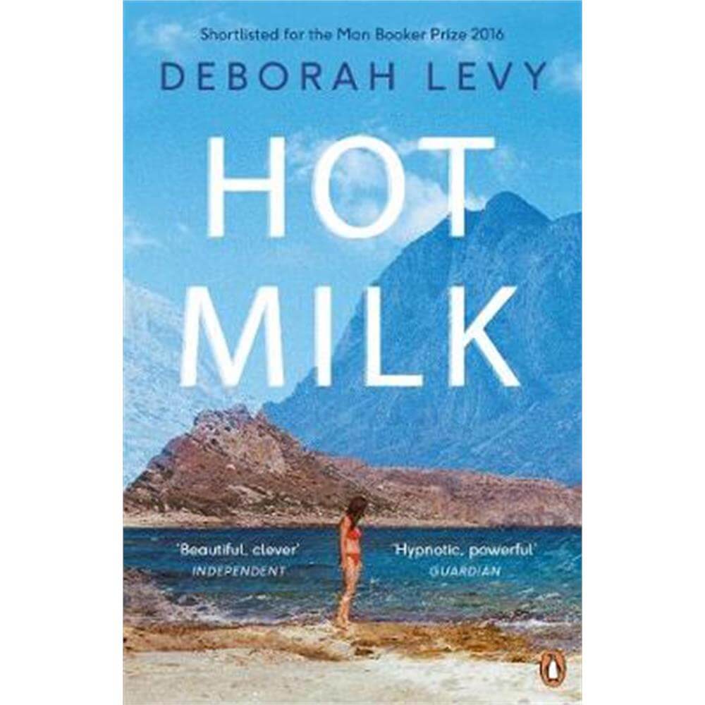 Hot Milk (Paperback) - Deborah Levy